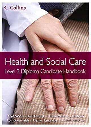 Buy Level 3 Diploma Candidate Handbook (Health and Social Care Diplomas ...
