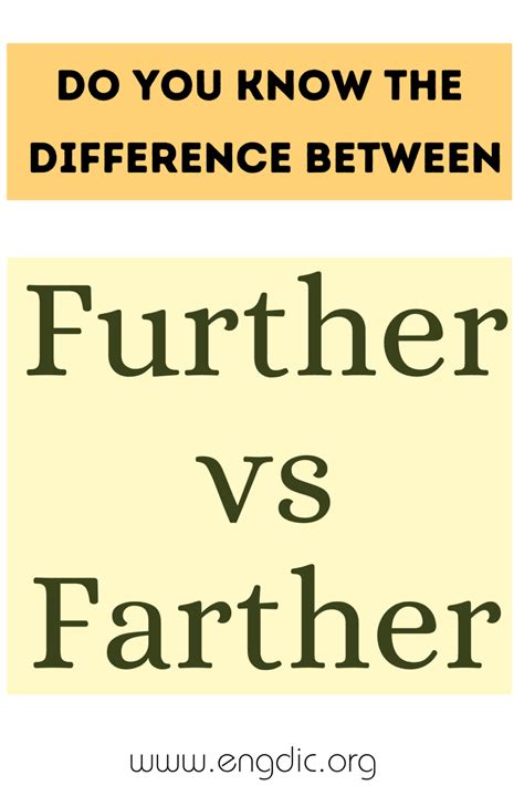 Further vs Farther (What's the Difference?) - EngDic