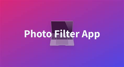 Filter App for PCs 的图像结果