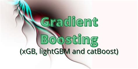 Image result for Python Gradient Boost Machine Learning