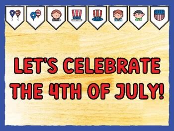 LET'S CELEBRATE THE 4TH OF JULY! Fourth Of July Bulletin Board Kit ...