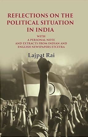 Amazon.in: Buy Reflections on the Political Situation in India: With a ...