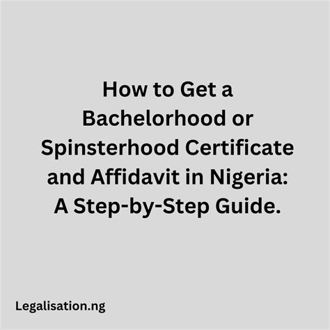 How to Get a Bachelorhood or Spinsterhood Certificate and Affidavit in ...