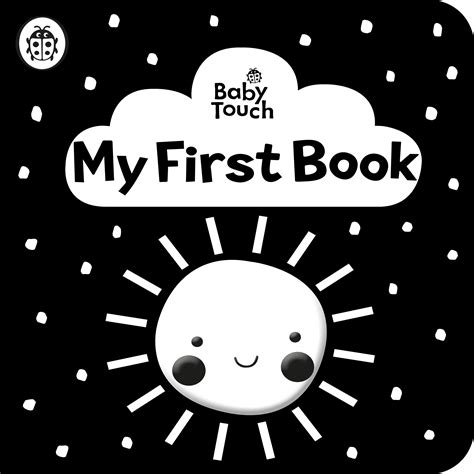 Baby Touch: My First Book: a black-and-white cloth book by Ladybird ...