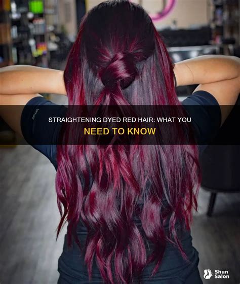 Straightening Dyed Red Hair: What You Need To Know | ShunSalon
