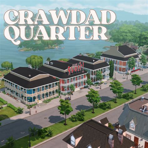 Download Crawdad Quarter Makeover | Willow Creek - The Sims 4 Mods - CurseForge