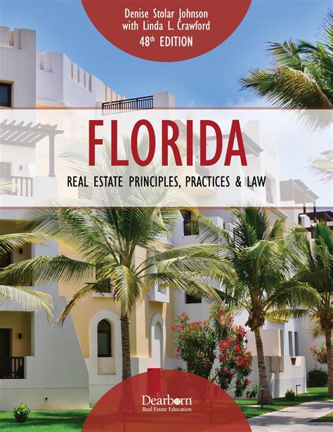 Florida Real Estate Principles, Practices & Law, 48th Edition: 19 Unit ...