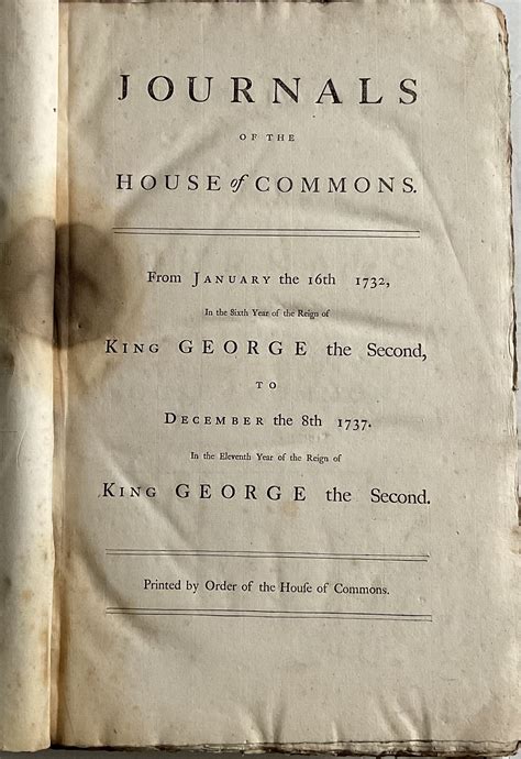 JOURNALS OF THE HOUSE OF COMMONS FROM JANUARY THE 16th 1732, IN THE ...