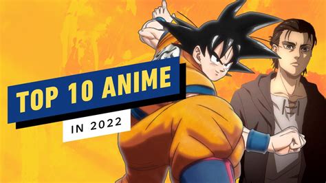 Slideshow: Top 10 Most Anticipated New Anime of 2022