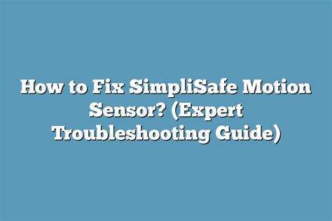 Motion Sensor Troubleshooting 的图像结果