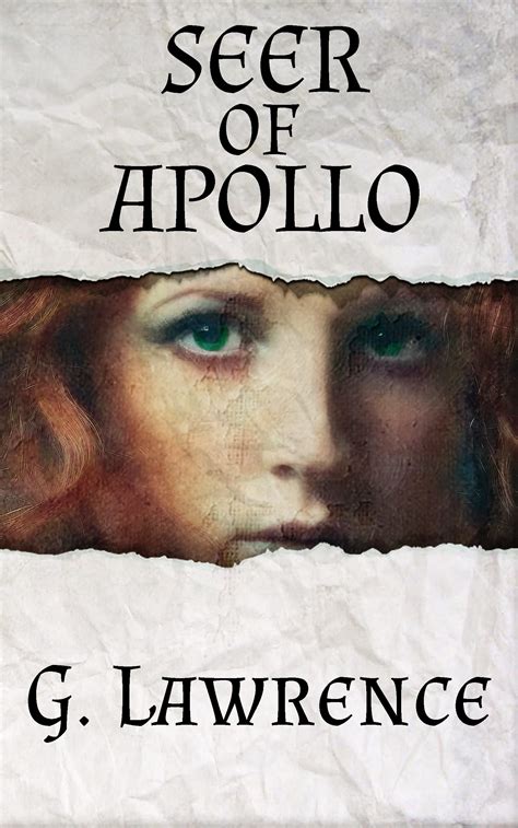 Seer of Apollo by G. Lawrence | Goodreads