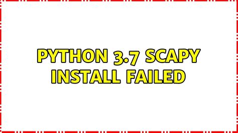 Image result for Install Python for Scaby in Linux