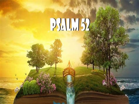 Psalm 52 | PPT