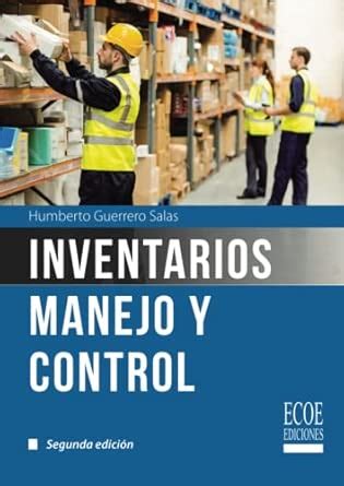 Buy Inventarios: Manejo y control (Spanish Edition) Book Online at Low ...