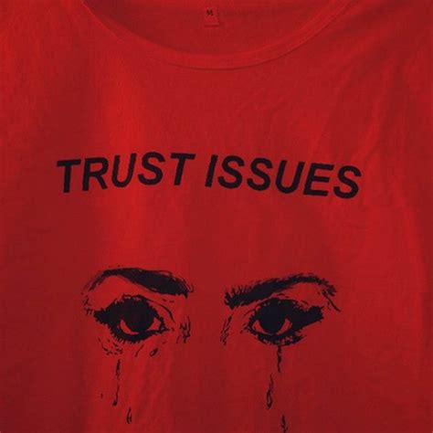 Image result for Weeknd Trust Issues