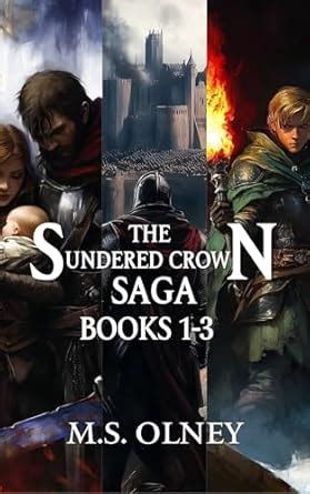 The Sundered Crown Saga (1-3): (Books 1-3+ The Nightblade prequel novel ...