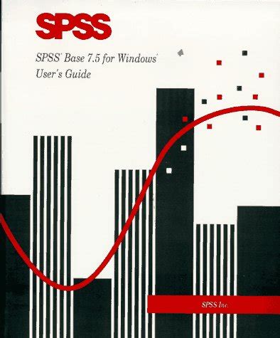 Buy SPSS Base 7.5 for Windows User's Guide Book Online at Low Prices in ...
