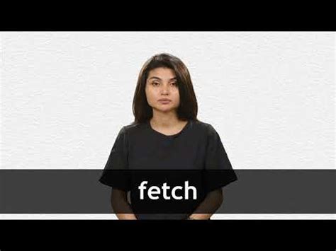 Image result for Fetch Definition