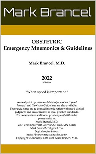 Obstetric Emergency Mnemonics and Guidelines: 2022, 3rd Annual Edition ...