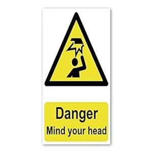 ISEE 360® Mind Your Head Sign Sticker for Office Industrial Safety ...