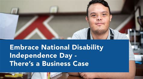 Embrace National Disability Independence Day