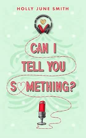 Can I Tell You Something?: A brother's best friend holiday romance ...