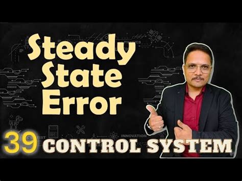 Steady State Error Explained: Basics, Definition, Derivation Video ...
