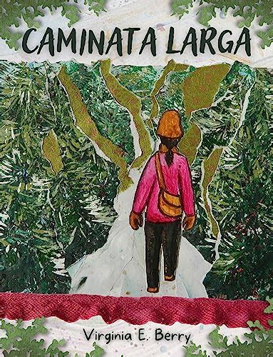 CAMINATA LARGA: Usando Nuestros Sentidos para Encontrar Nuestro Camino ...