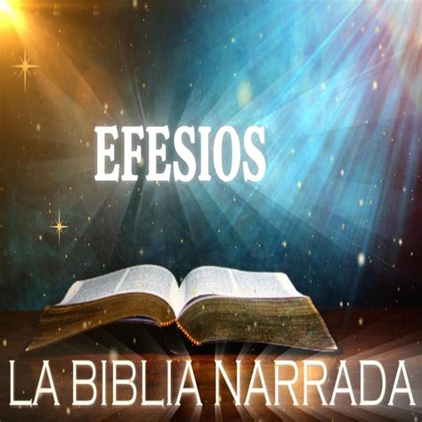 EFESIOS COMPLETO – La Biblia Reina Valera 1960 – Podcast – Podtail