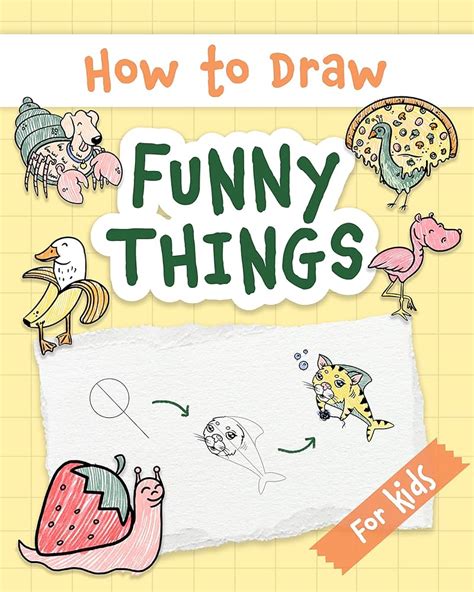 Funny Things to Draw: Hilarious Ideas to Boost Your Creativity ...