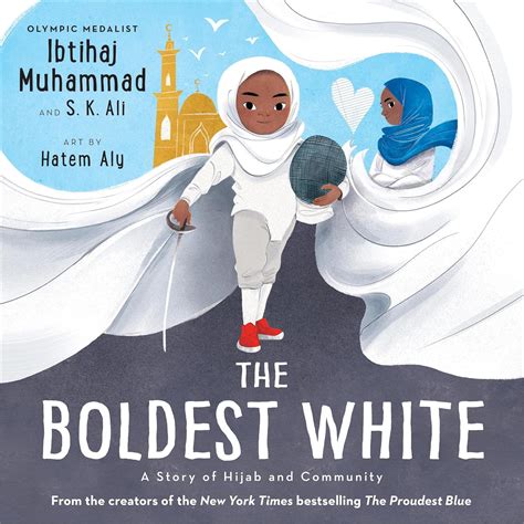 The Boldest White: A Story of Hijab and Community: 3 | Amazon.com.br