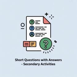 Class 12 Geography Short Questions with Answers - Secondary Activities