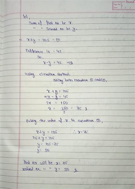 The sum of two no.s is 105 and difference is 45 find the no.s - Brainly.in