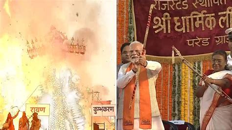 Delhi: President Droupadi Murmu, PM Modi Celebrate Dussehra At Red Fort ...