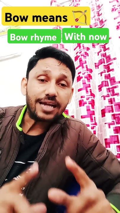 #two different ways to pronounce bow rhyme with go,Bow rhyme with now ...