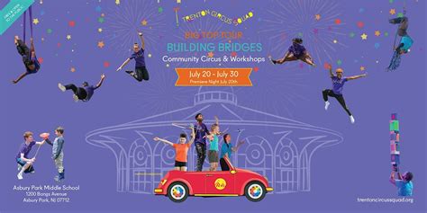 Big Top Tour:Building Bridges- Asbury Park, Asbury Park Middle School ...