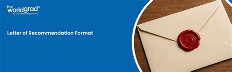 Letter of Recommendation Format: Know Importance, Sample Letters