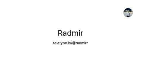Radmir — Teletype