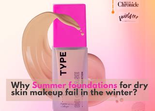Hydrating Winter Foundations for Dry Skin: Expert Picks – Type Beauty