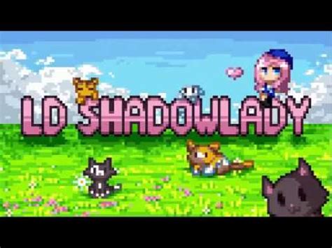 Image result for LDShadowLady Intro Song