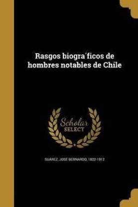 Rasgos biográficos de hombres notables de Chile: Buy Rasgos biográficos ...