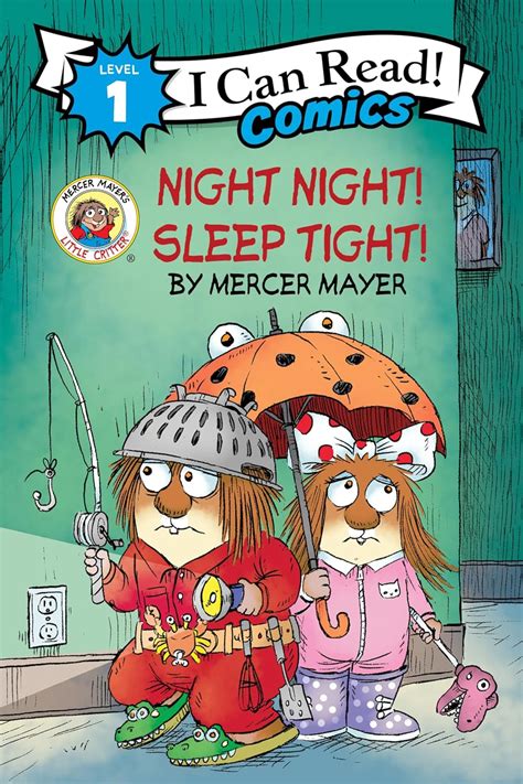 Night Night! Sleep Tight! (MerCer Mayer's Little Critter: I Can Read ...