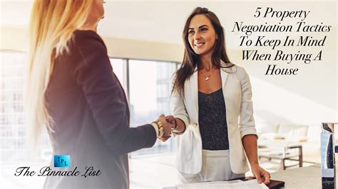 Five Property Negotiation Tactics To Keep In Mind When Buying A House – The Pinnacle List