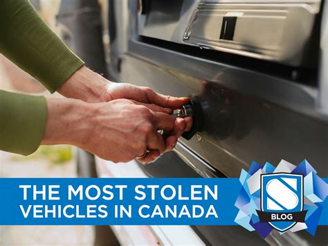 What is the Most Stolen Vehicle in Canada (2024)? - Staebler Insurance