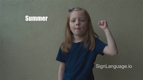 summer in ASL - Example # 6 - American Sign Language
