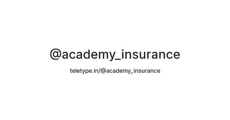 @academy_insurance — Teletype