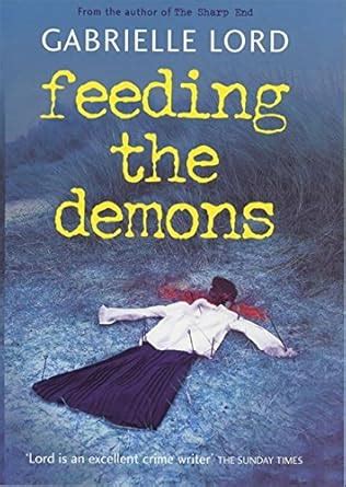 Feeding the Demons : Lord, Gabrielle: Amazon.in: Books
