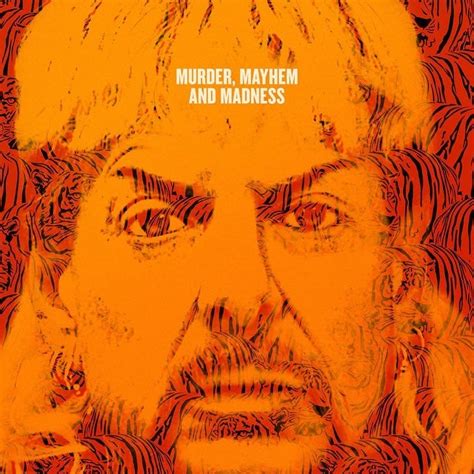 Tiger King: Murder, Mayhem and Madness