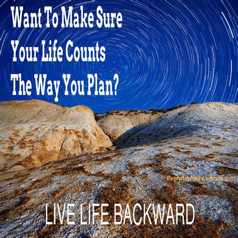 Living Life Backward – Everyday Faith Lessons