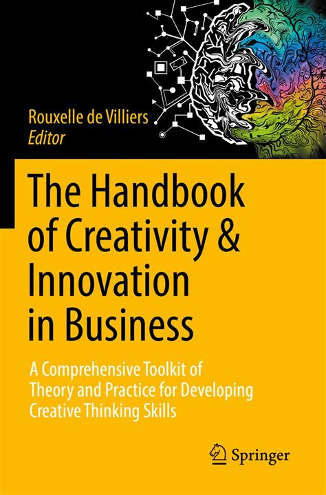 The Handbook of Creativity & Innovation in Business: A Comprehensive ...